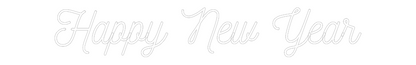 Custom Neon: Happy New Year