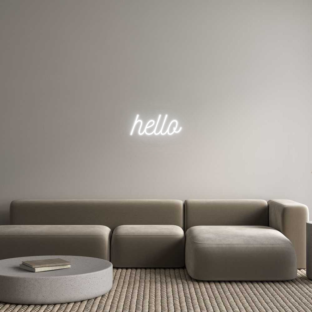 Custom Neon: hello