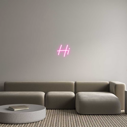 Custom Neon: Hi