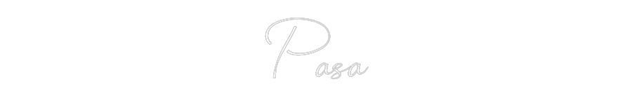 Custom Neon: Pasa