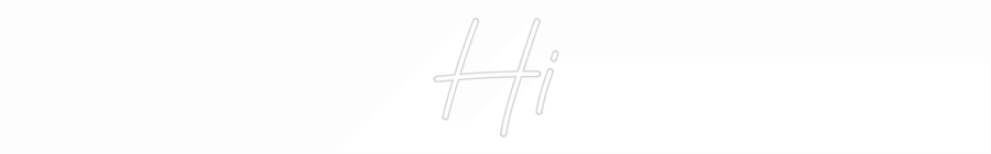 Custom Neon: Hi