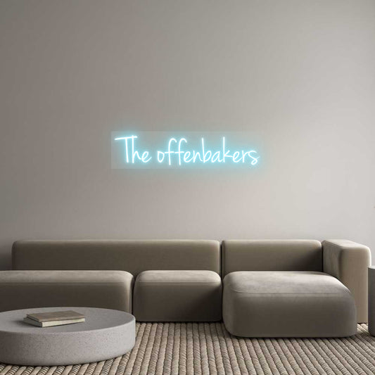Custom Neon: The offenbakers