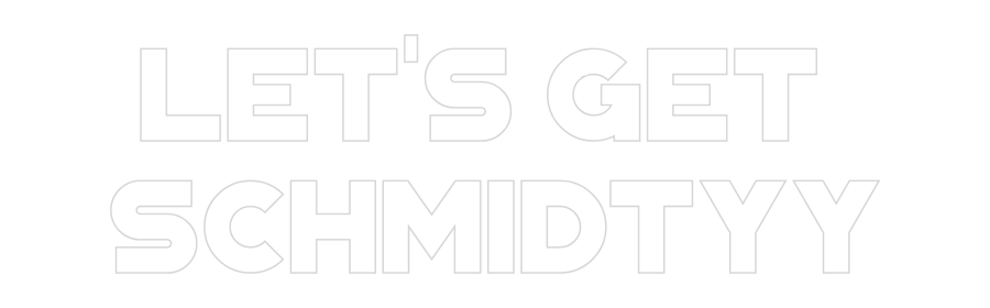 Custom Neon: Let's Get 
S...