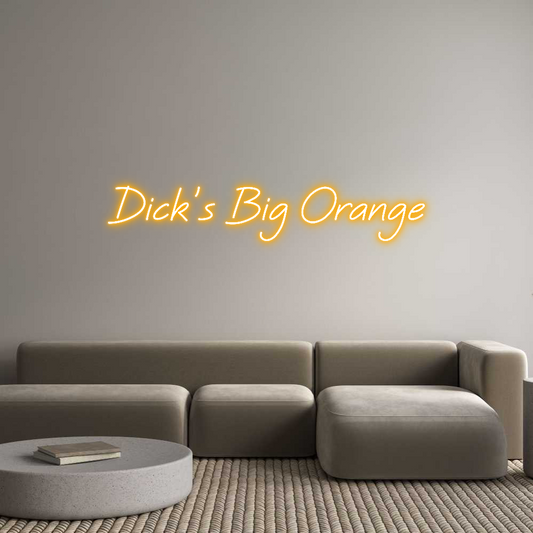 Custom Neon: Dick’s Big Or...