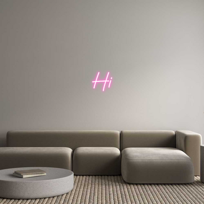 Custom Neon: Hi