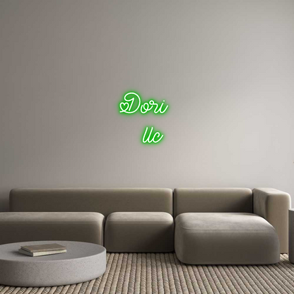 Custom Neon: Dori 
  llc