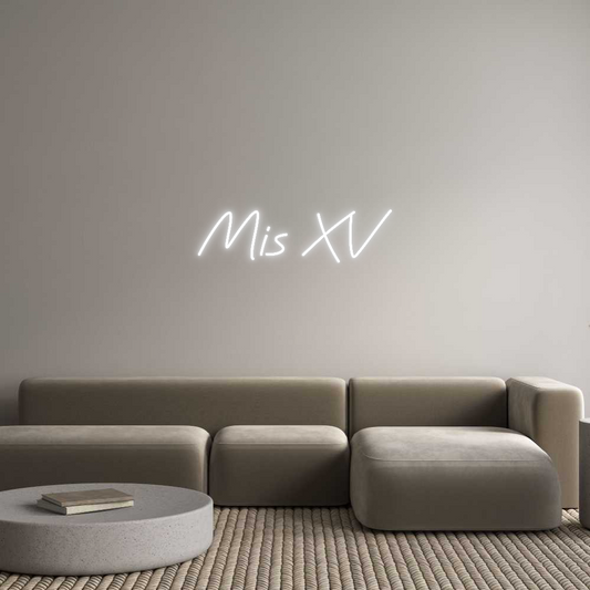 Custom Neon: Mis XV