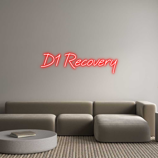 Custom Neon: D1 Recovery