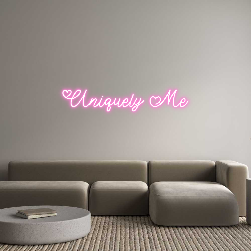 Custom Neon: Uniquely Me