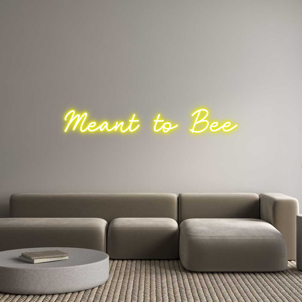 Custom Neon: Meant to Bee