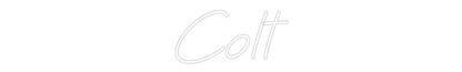 Custom Neon: Colt