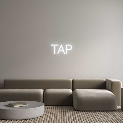 Custom Neon: TAP