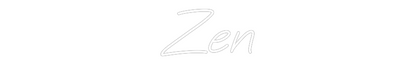 Custom Neon: Zen