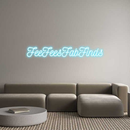 Custom Neon: FeeFeesFabFinds