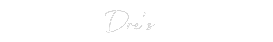 Custom Neon: Dre's