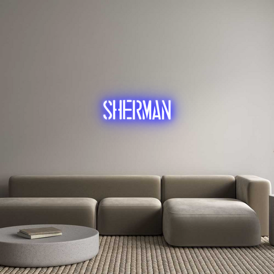 Custom Neon: SHERMAN
