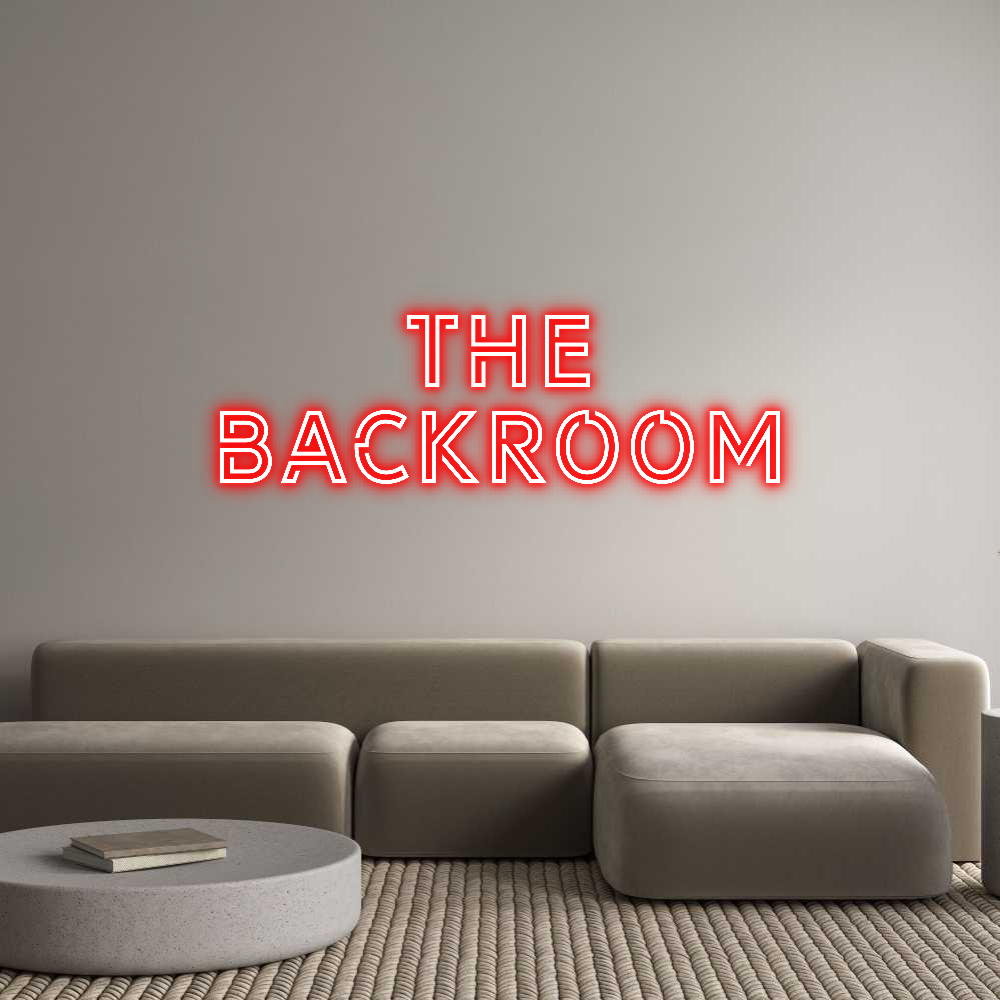 Custom Neon: The
Backroom