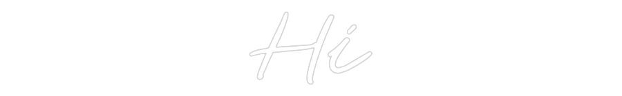 Custom Neon: Hi
