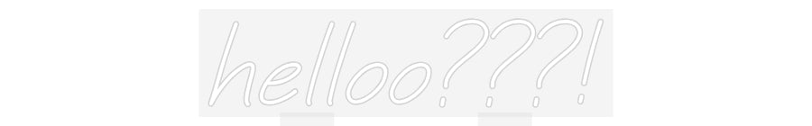 Custom Neon: helloo???!