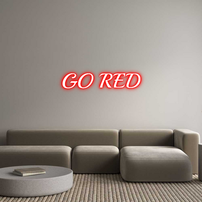 Custom Neon: GO RED