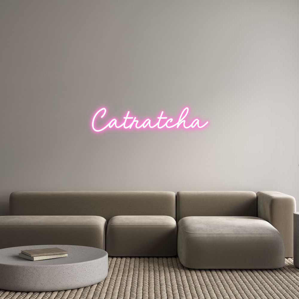 Custom Neon: Catratcha