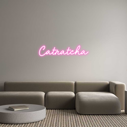 Custom Neon: Catratcha