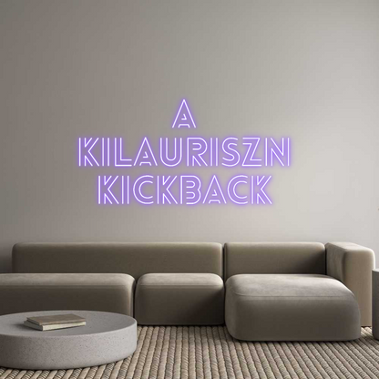 Custom Neon: A 
KiLauriSz...