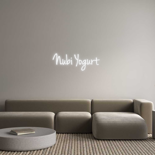 Custom Neon: Nubi Yogurt