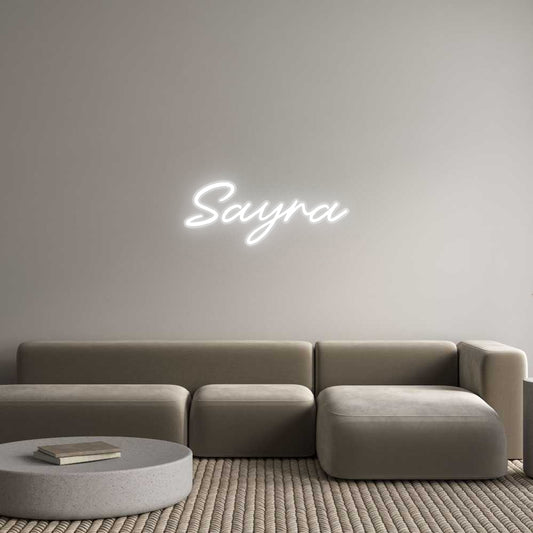 Custom Neon: Sayra