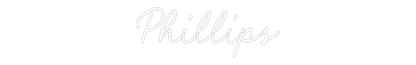 Custom Neon: Phillips