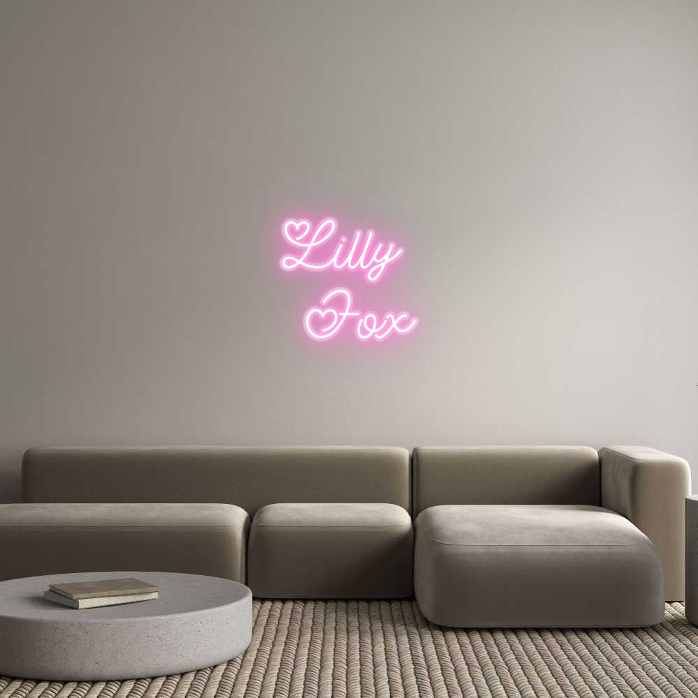 Custom Neon: Lilly 
Fox