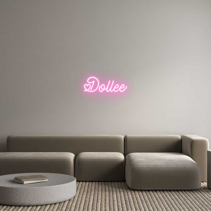 Custom Neon: Dollee