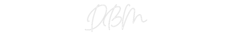 Custom Neon: DBM