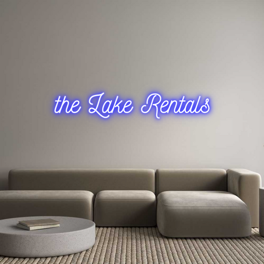 Custom Neon: the Lake Rent...