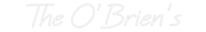 Custom Neon: The O’Brien’s