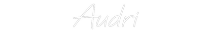 Custom Neon: Audri