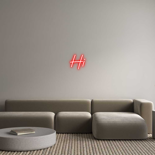 Custom Neon: Hi
