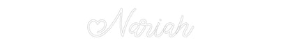 Custom Neon: Nariah
