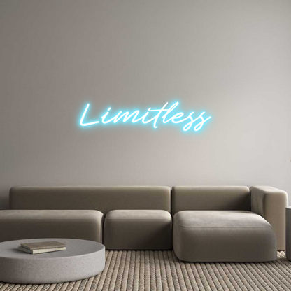 Custom Neon: Limitless