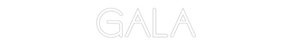Custom Neon: GALA