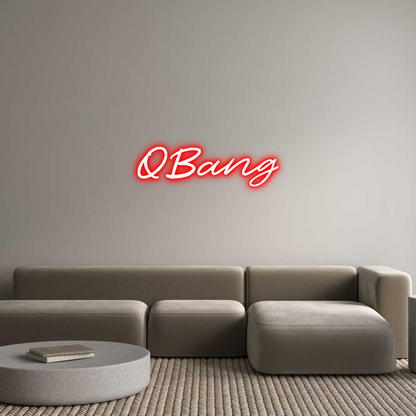 Custom Neon: QBang