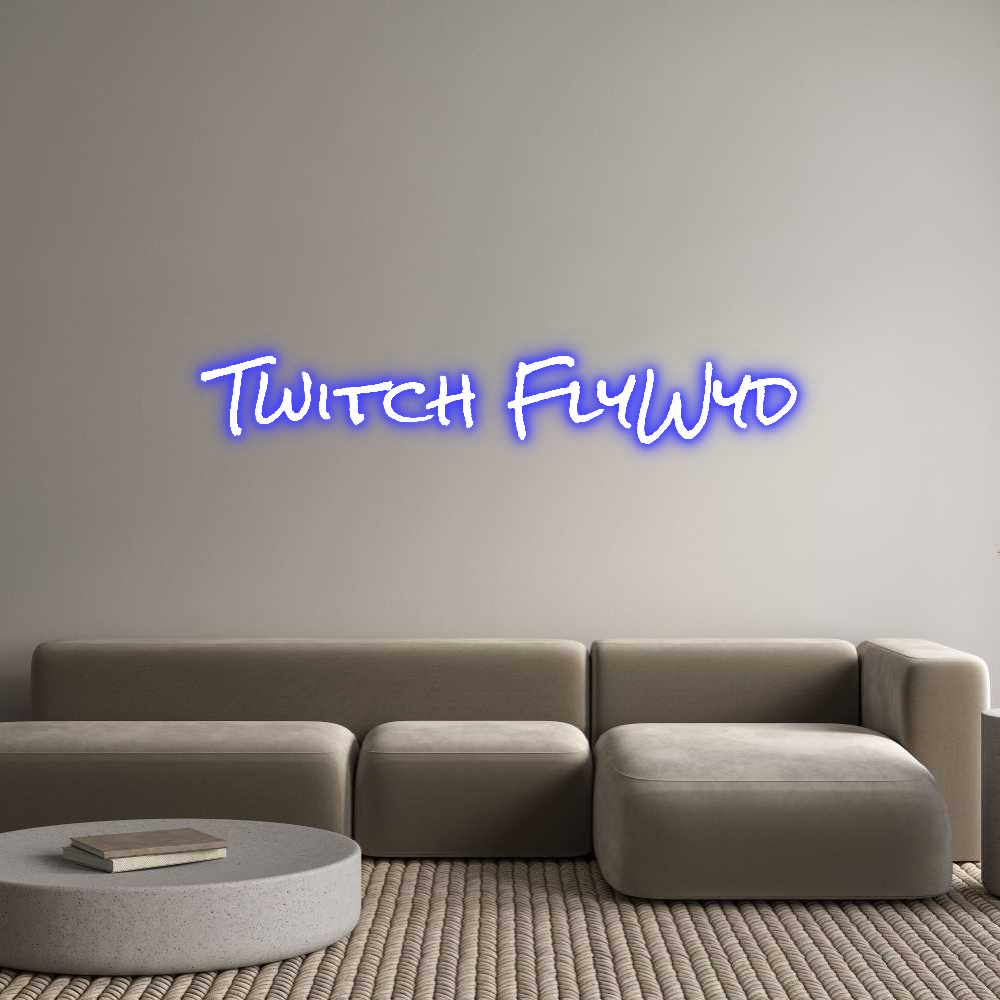 Custom Neon: Twitch FlyWyd