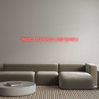 Custom Neon: THERE’S NO PL...