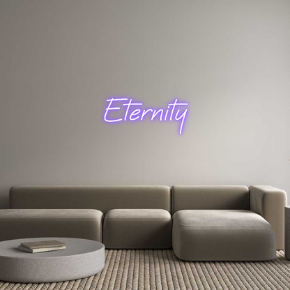 Custom Neon: Eternity