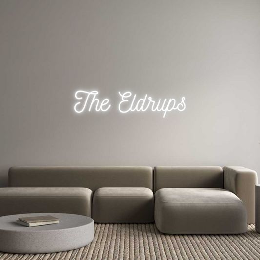 Custom Neon: The Eldrups