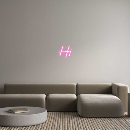 Custom Neon: Hi