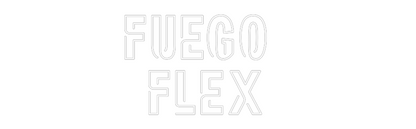 Custom Neon: Fuego 
Flex