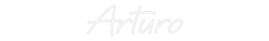 Custom Neon: Arturo