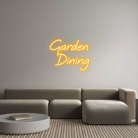 Custom Neon: Garden
  Din...
