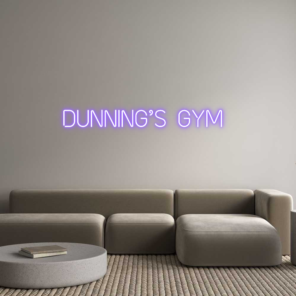 Custom Neon: Dunning’s Gym